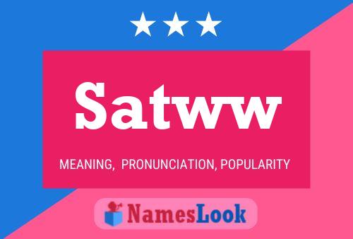 Satww 名字海报