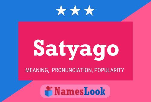 Satyago 名字海报