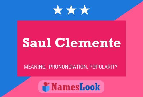 Saul Clemente 名字海报