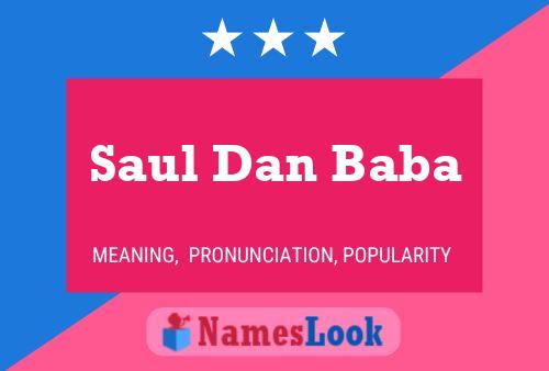 Saul Dan Baba 名字海报