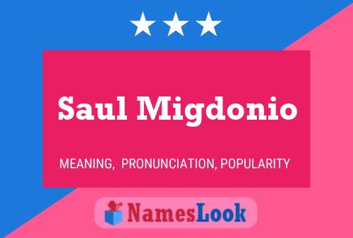 Saul Migdonio 名字海报