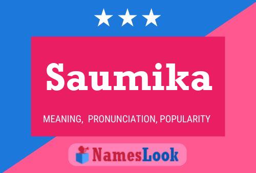 Saumika 名字海报