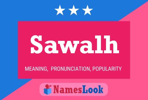 Sawalh 名字海报