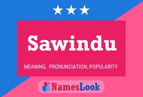 Sawindu 名字海报