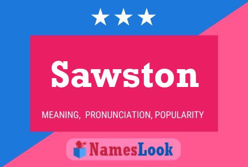 Sawston 名字海报