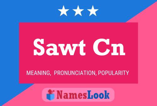 Sawt Cn 名字海报