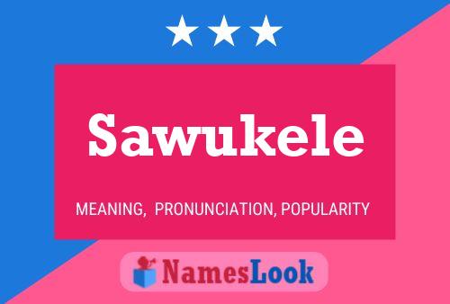 Sawukele 名字海报