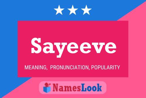 Sayeeve 名字海报