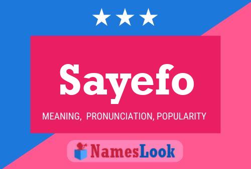 Sayefo 名字海报