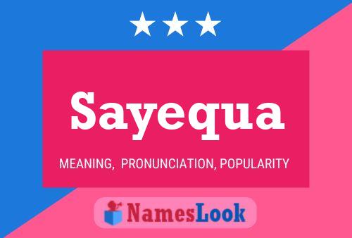 Sayequa 名字海报