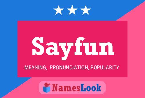 Sayfun 名字海报