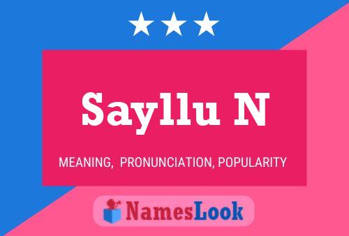 Sayllu N 名字海报