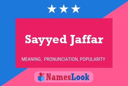 Sayyed Jaffar 名字海报