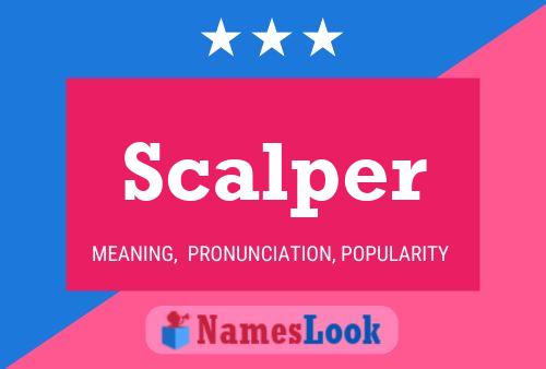 Scalper 名字海报