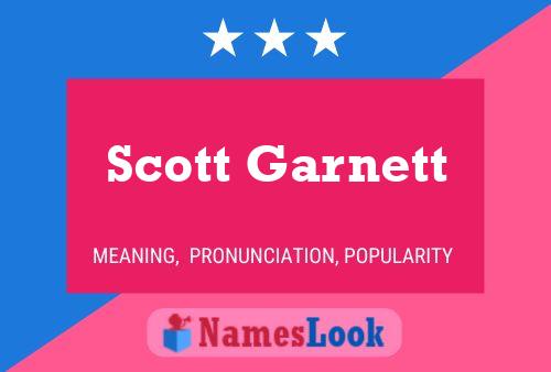 Scott Garnett 名字海报