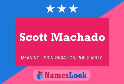 Scott Machado 名字海报