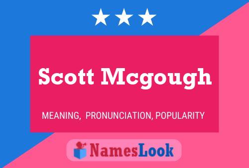 Scott Mcgough 名字海报