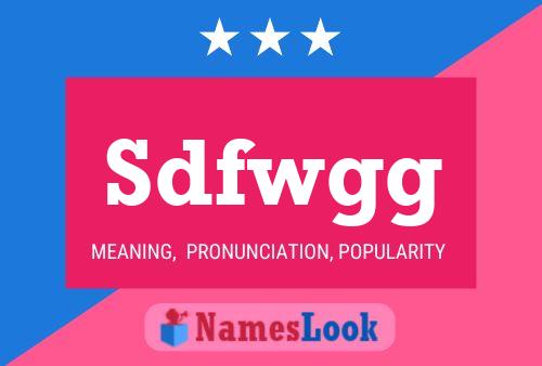 Sdfwgg 名字海报