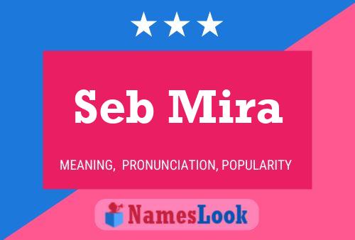 Seb Mira 名字海报