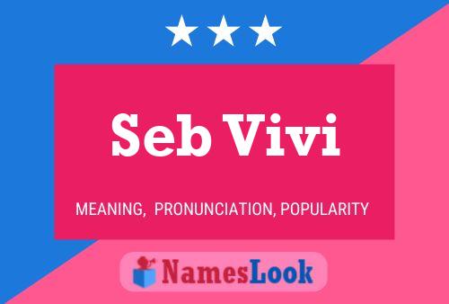 Seb Vivi 名字海报