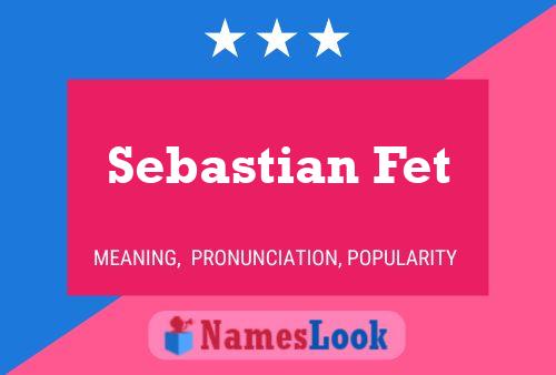 Sebastian Fet 名字海报