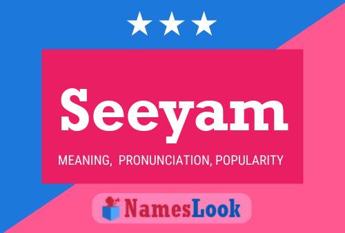 Seeyam 名字海报