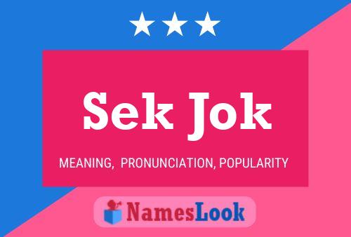 Sek Jok 名字海报