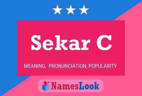 Sekar C 名字海报