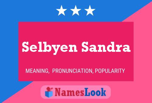 Selbyen Sandra 名字海报