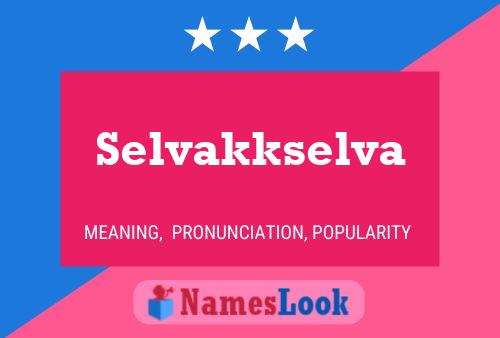 Selvakkselva 名字海报