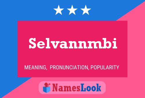 Selvannmbi 名字海报