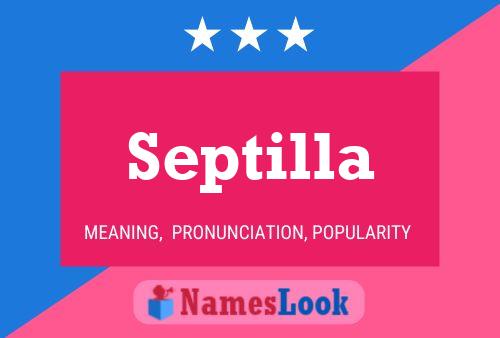 Septilla 名字海报