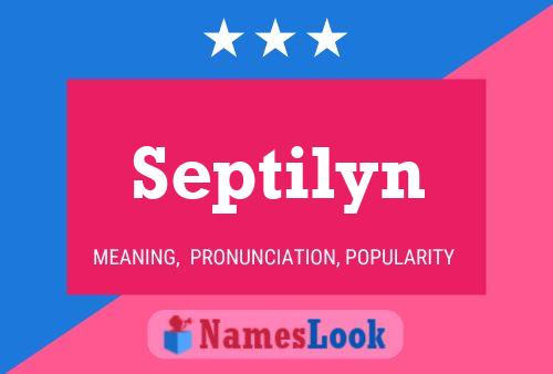 Septilyn 名字海报