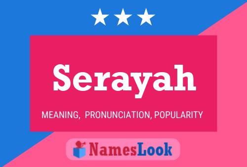 Serayah 名字海报