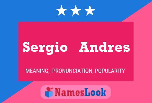 Sergio   Andres 名字海报