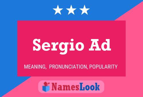 Sergio Ad 名字海报