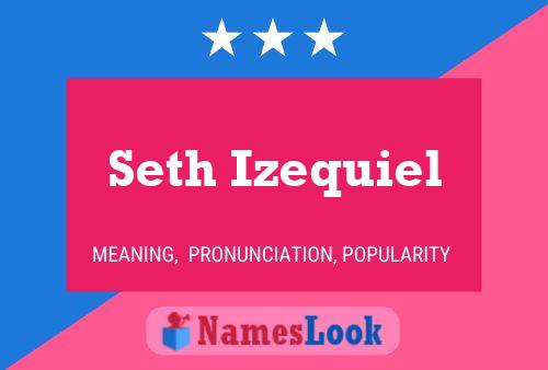 Seth Izequiel 名字海报