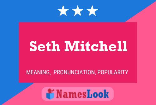 Seth Mitchell 名字海报