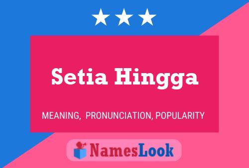 Setia Hingga 名字海报