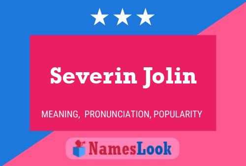 Severin Jolin 名字海报