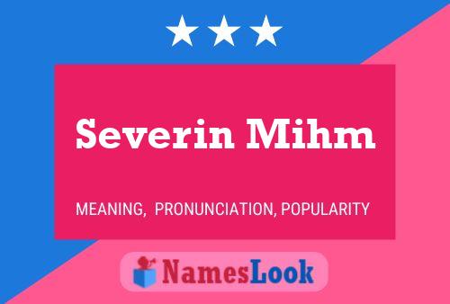 Severin Mihm 名字海报