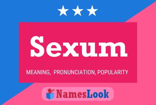 Sexum 名字海报