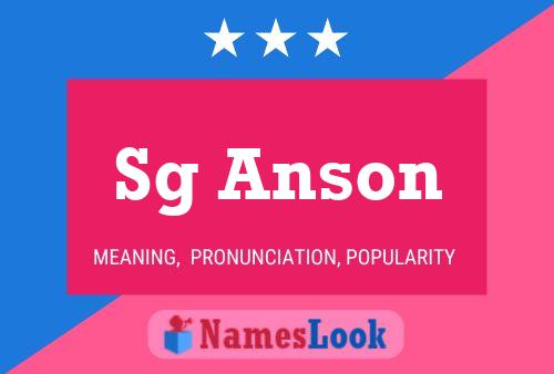 Sg Anson 名字海报