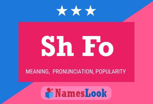 Sh Fo 名字海报