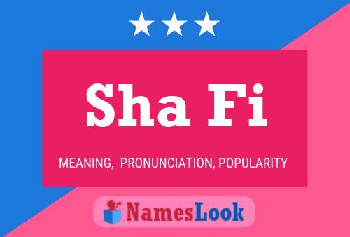 Sha Fi 名字海报