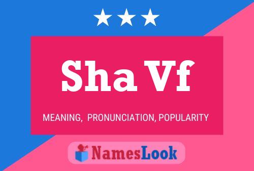 Sha Vf 名字海报