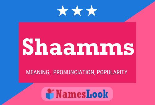 Shaamms 名字海报