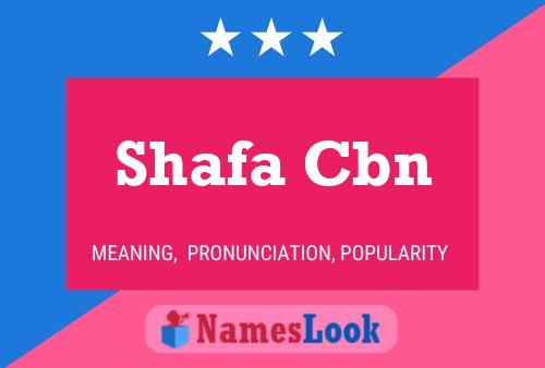 Shafa Cbn 名字海报