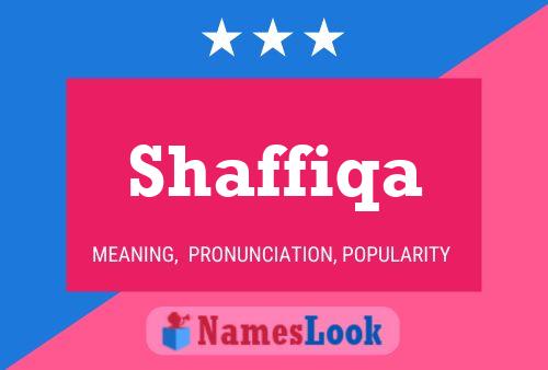 Shaffiqa 名字海报