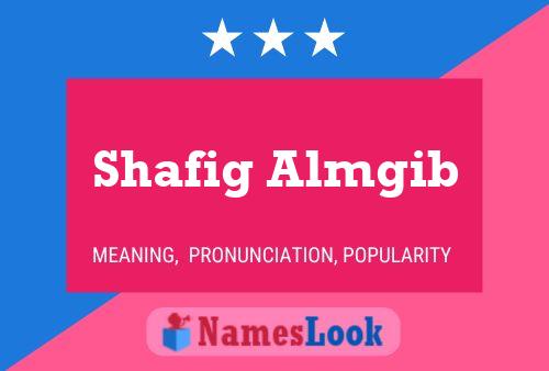 Shafig Almgib 名字海报